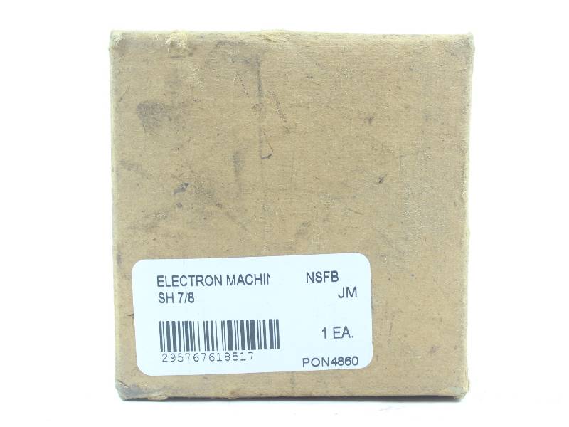 ELECTRON MACHINE CORP SH 7/8 NSFB - QD BUSHING